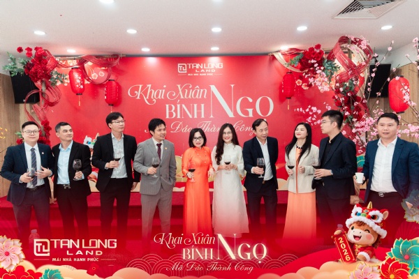 Tân Long Land Khai Xuân 2026 - Mã đáo thành công - Tiếp lửa hành trình bứt phá