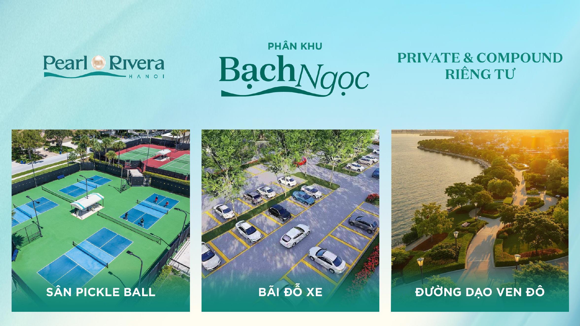 Phân khu Bạch Ngọc Pearl Rivera Hà Nội và biểu tượng compound riêng tư